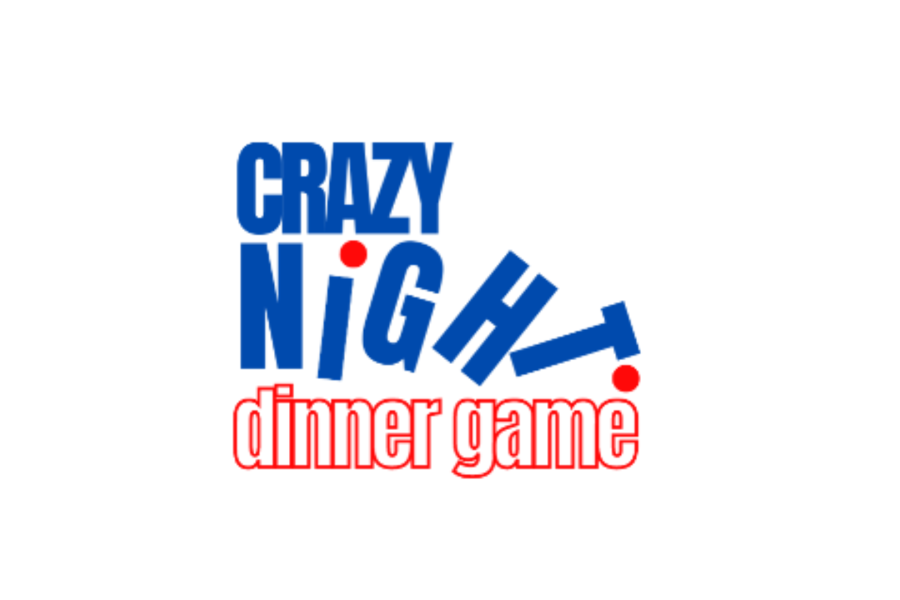CRAZY NIGHT DINNER GAMES